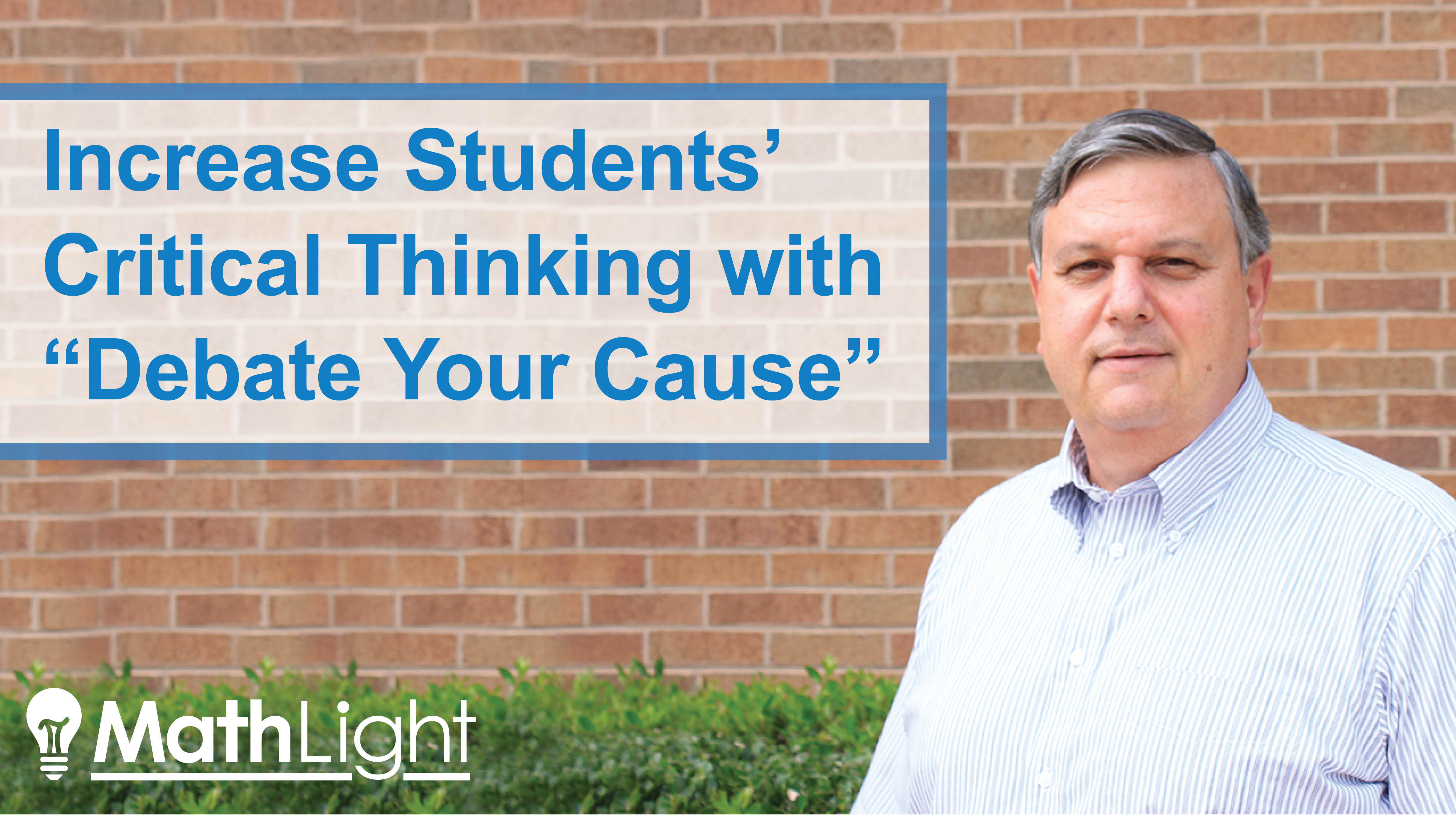 increase students' critical thinking skills with the debate your cause technique