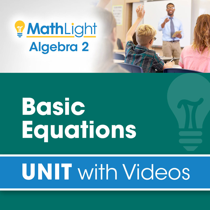 Basic Equations Algebra 2 Unit